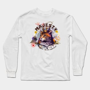 Majesty cat - human serve my cuteness - part-time pet logo Long Sleeve T-Shirt